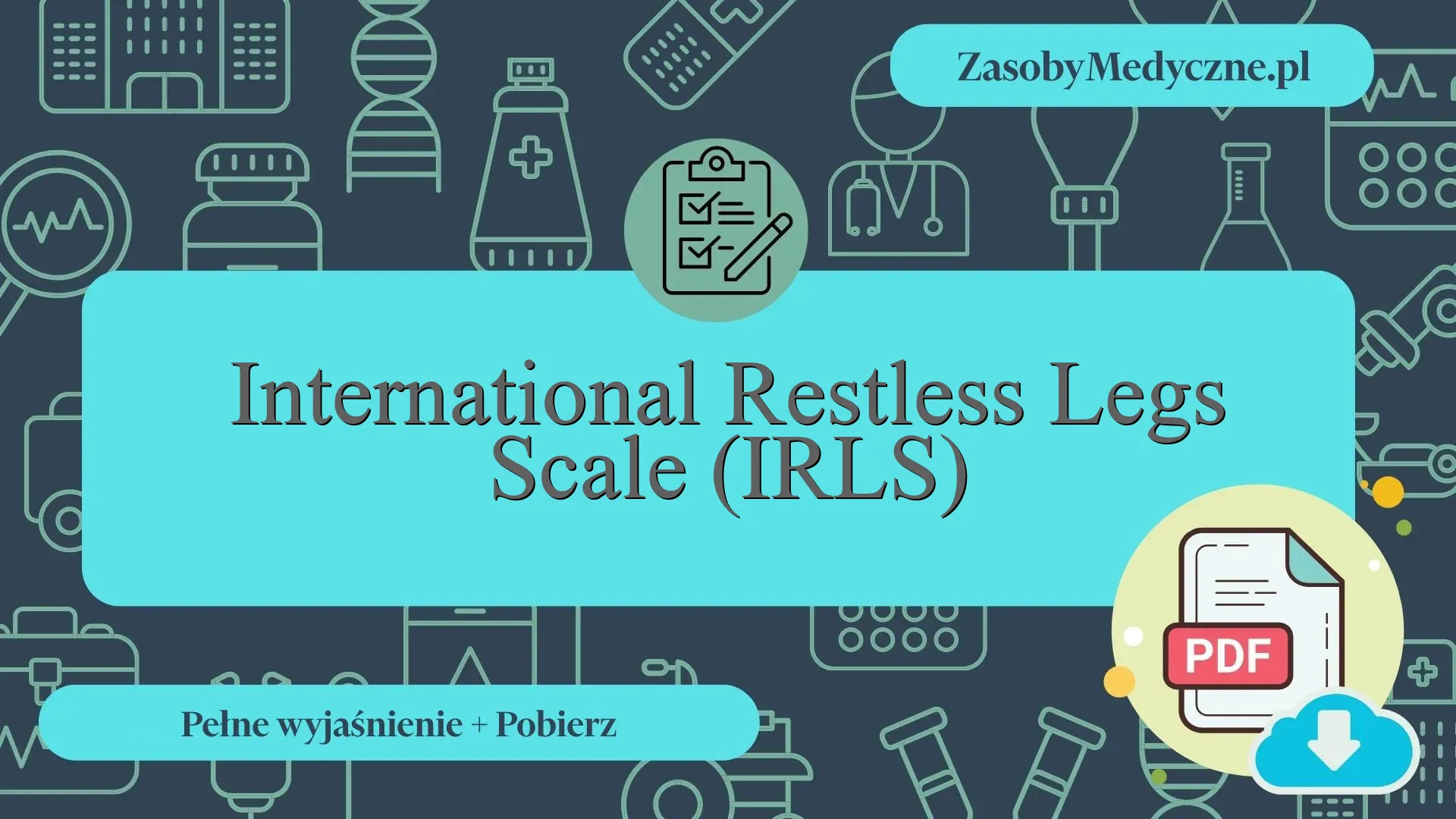 Scale For Rls International Restless Legs Scale (IRLS) - Wyjaśnienie szczegółowe ...