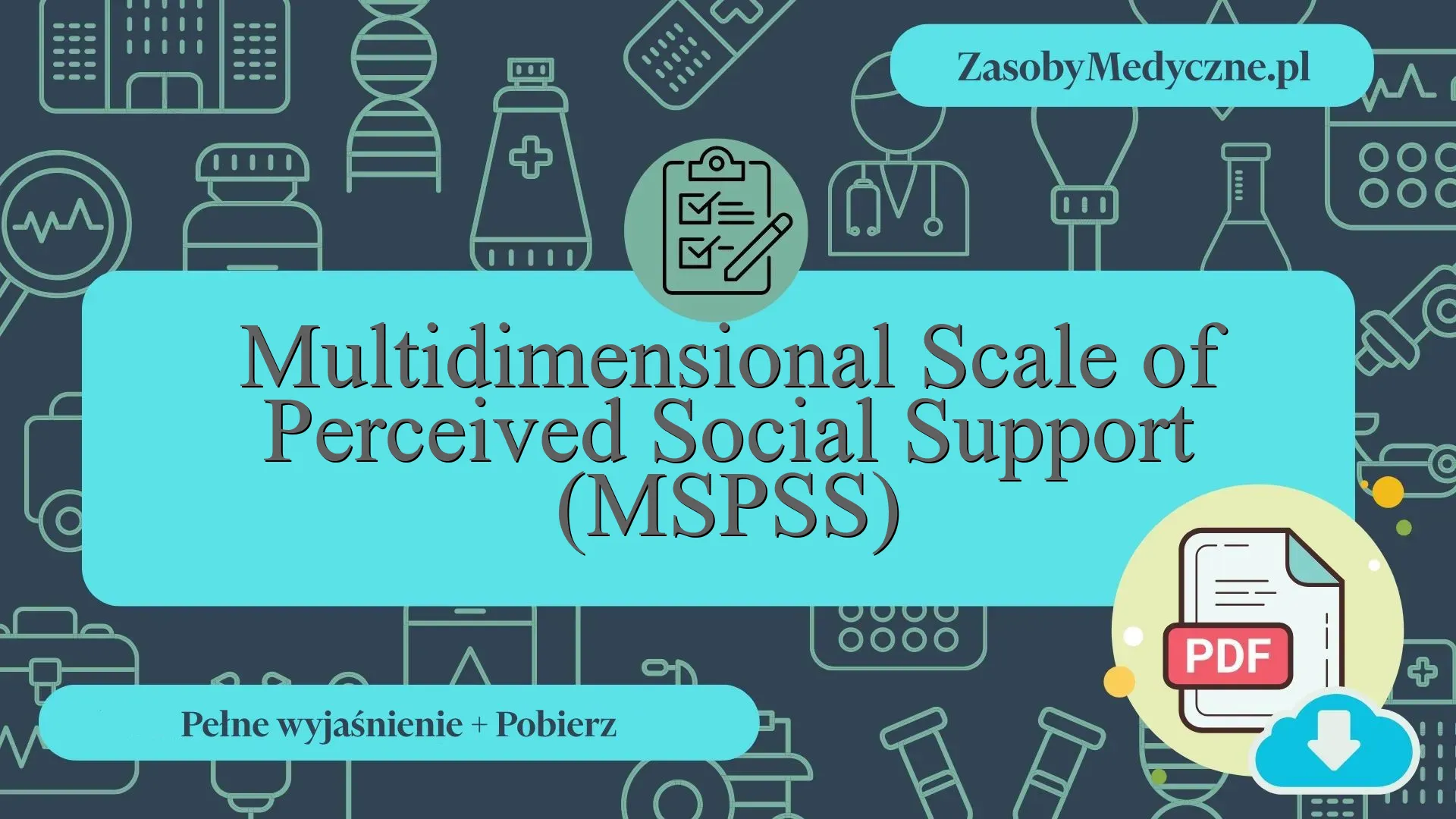Multidimensional Scale of Perceived Social Support (MSPSS ...